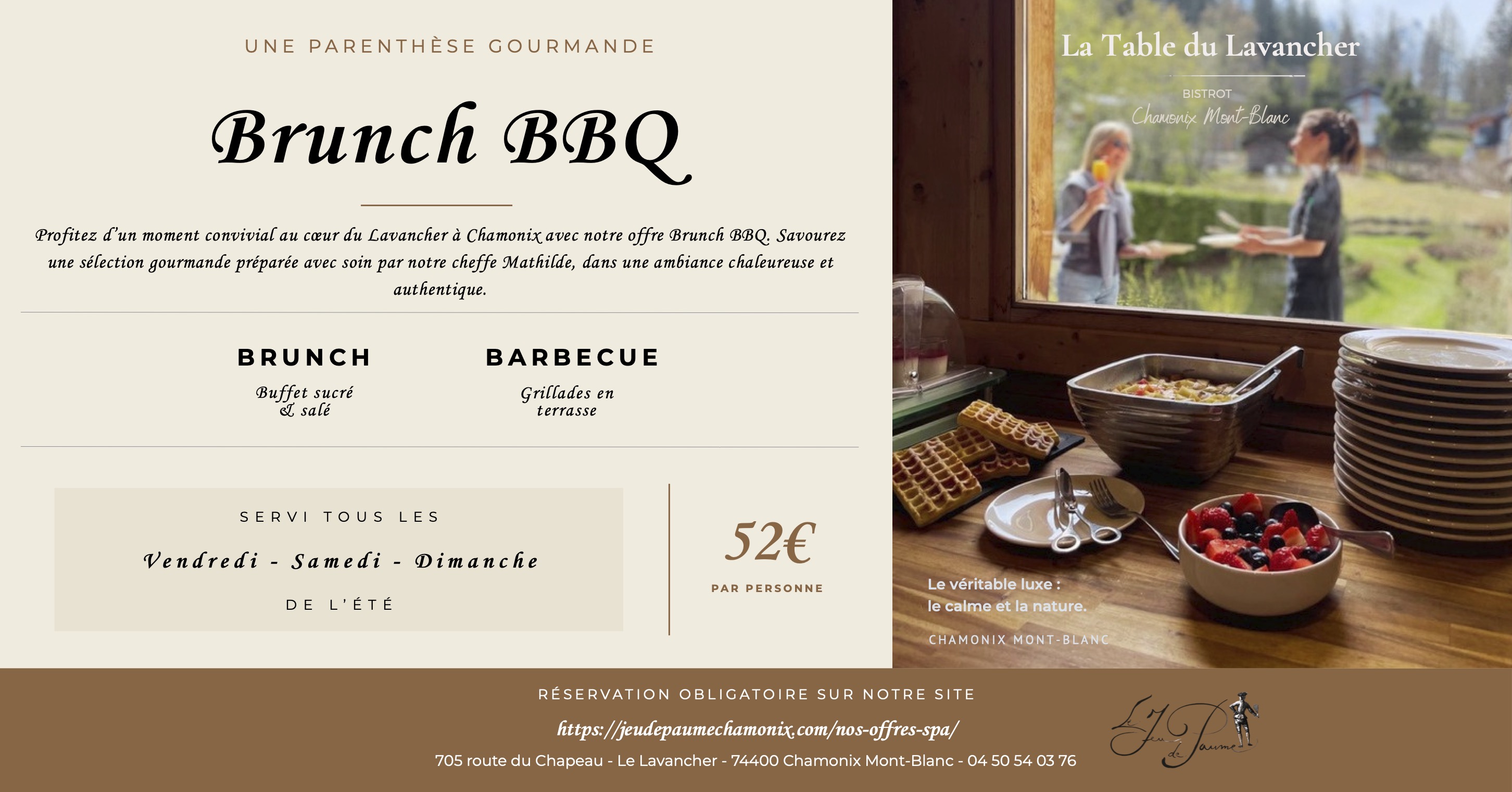 Brunch BBQ - La Table du Lavancher, Chamonix Brunch BBQ à La Table du Lavancher à Chamonix : buffet sucré-salé et grillades en terrasse face aux massifs du Mont-Blanc
